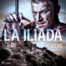 La iliada - eAudiobook