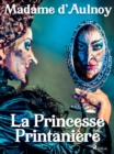 La Princesse Printaniere - eBook