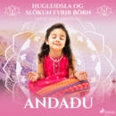 Hugleiðsla og slokun fyrir born - Andaðu - eAudiobook