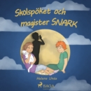 Skolspoket och magister SNARK - eAudiobook