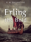 Erling the Bold - eBook