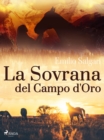 La Sovrana del Campo d'Oro - eBook