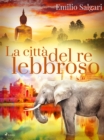 La citta del re lebbroso - eBook