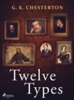 Twelve Types - eBook