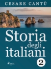 Storia degli italiani 2 - eBook
