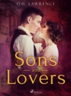 Sons and Lovers - eBook