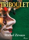 Triboulet - eBook