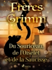 Du Souriceau, de l'Oiselet et de la Saucisse - eBook