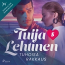 Tuhoisa rakkaus - eAudiobook