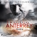 Miasteczko Anterrey. Znamie - eAudiobook