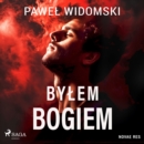 Bylem bogiem - eAudiobook