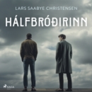 Halfbroðirinn - eAudiobook