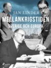 Mellankrigstiden : Sverige och Europa - eBook