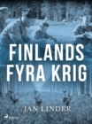 Finlands fyra krig - eBook