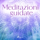 Meditazioni guidate - eAudiobook