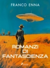 Romanzi di fantascienza - eBook