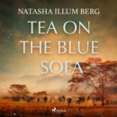 Tea on the Blue Sofa - eAudiobook