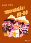 Tannermaki Go-Go - eBook