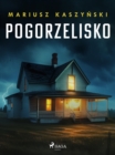 Pogorzelisko - eBook