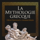La Mythologie grecque - eAudiobook