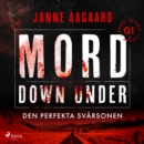 Mord Down Under - Den perfekta svarsonen del 1 - eAudiobook