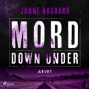 Mord Down Under - Arvet - eAudiobook