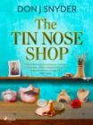 The Tin Nose Shop : a BBC Radio 2 Book Club Recommended Read - eBook