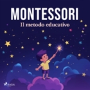 Montessori: il metodo educativo - eAudiobook