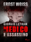 Giorgio Letham, medico e assassino - eBook