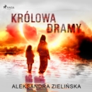 Krolowa Dramy - eAudiobook