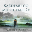 Kazdemu, co mu sie nalezy - eAudiobook