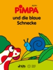 Pimpa und die blaue Schnecke - eBook