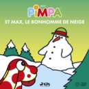 Pimpa et Max, le bonhomme de neige - eAudiobook