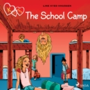 K for Kara 9 - The School Camp - eAudiobook