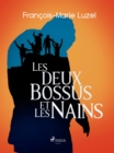 Les Deux Bossus et les Nains - eBook