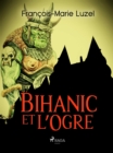 Bihanic et l'Ogre - eBook