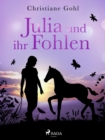 Julia und ihr Fohlen - eBook