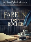 Fabeln - Drey Bucher - eBook