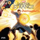 Doctor Strange - Overmagikern - eAudiobook