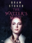 The Watter's Mou' - eBook