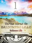 Varias obras de Baldomero Lillo I - eBook