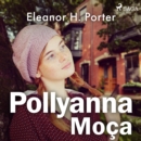 Pollyanna Moca - eAudiobook