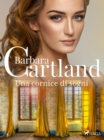 Una cornice di sogni (La collezione eterna di Barbara Cartland 3) - eBook