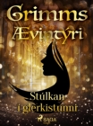 Stulkan i glerkistunni - eBook