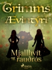 Mjallhvit og rauðros - eBook