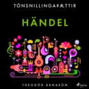 Tonsnillingaþaettir: Handel - eAudiobook