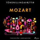 Tonsnillingaþaettir: Mozart - eAudiobook