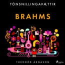Tonsnillingaþaettir: Brahms - eAudiobook