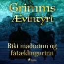 Riki maðurinn og fataeklingurinn - eAudiobook