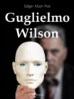 Guglielmo Wilson - eBook